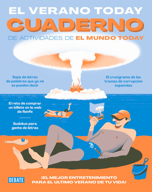 El Verano Today: Cuaderno de actividades de El Mundo Today (Crónica y Periodismo)