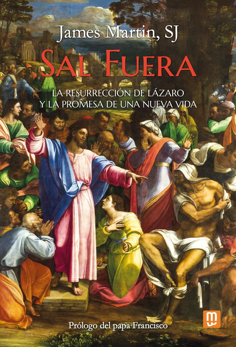 Libro: Sal fuera: La resurrección de Lázaro y la promesa de una nueva vida