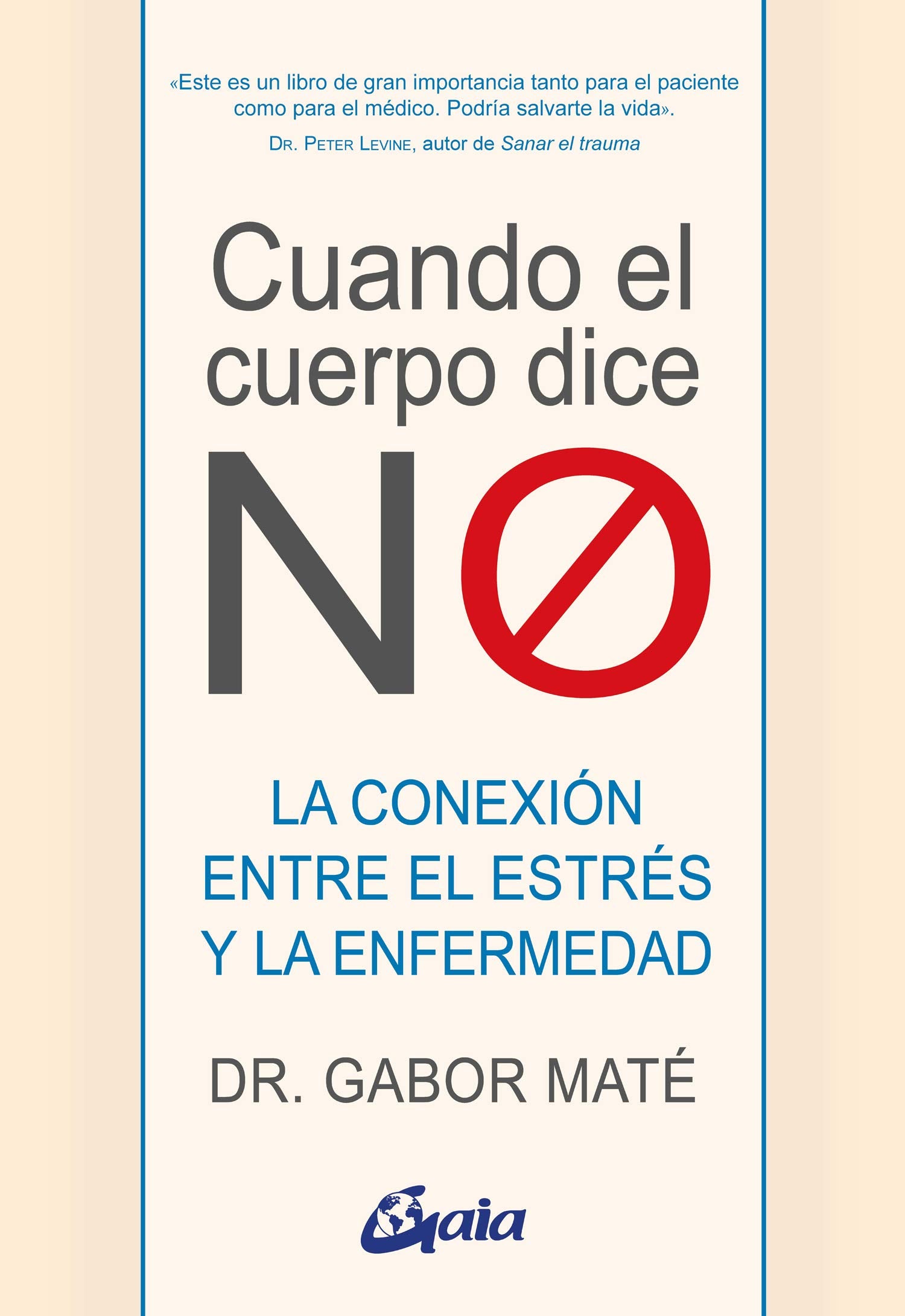 Cuando el cuerpo dice NO: La conexión entre el estrés y la enfermedad. (Psicoemoción)