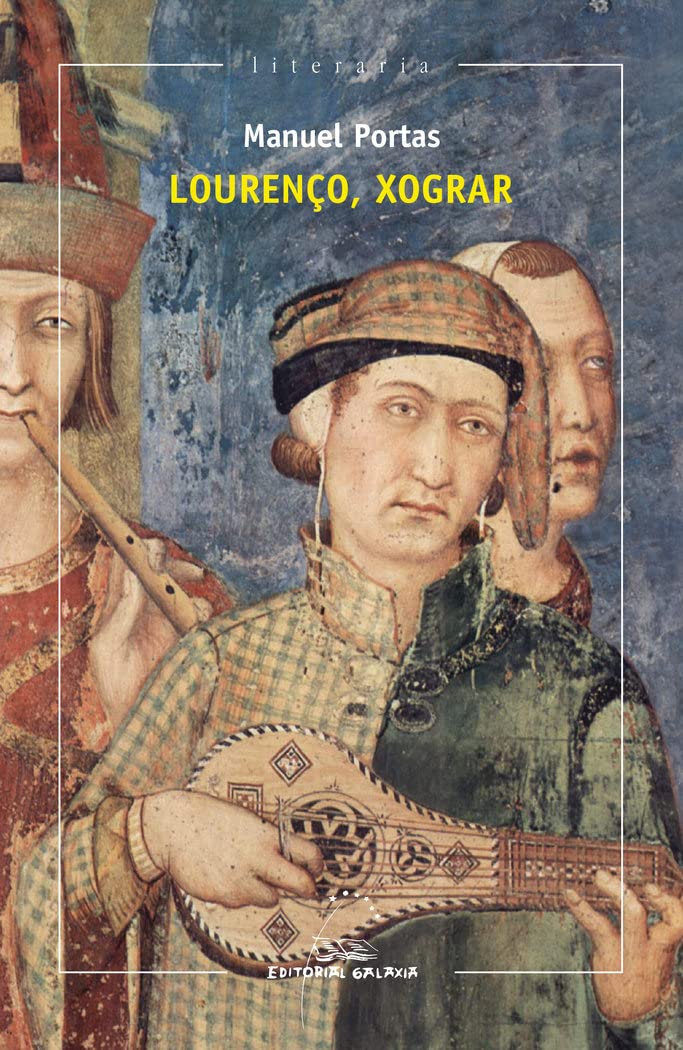 Libro: Lourenço xograr (Premio Garcia Barros 2015)