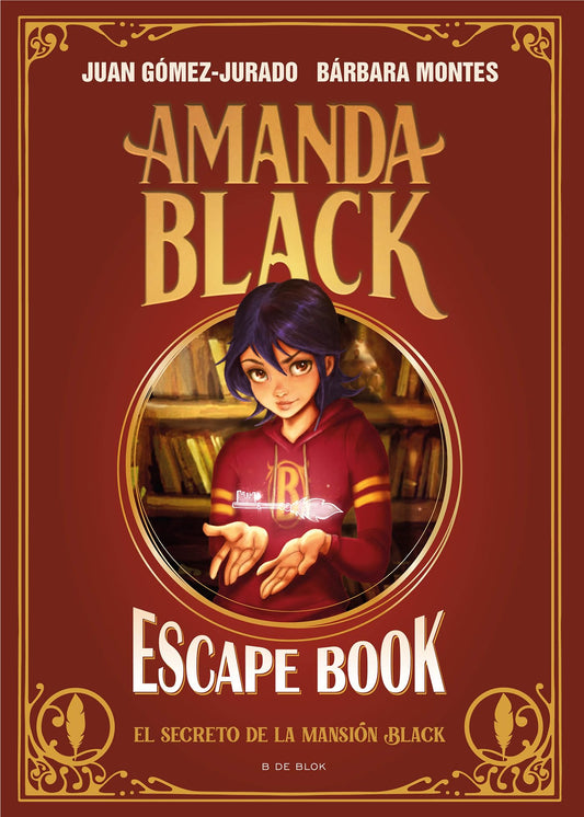 Amanda Black - Escape Book: El secreto de la mansión Black: Un libro lleno de enigmas y acertijos (Juan Gómez-Jurado y Bárbara Montes)