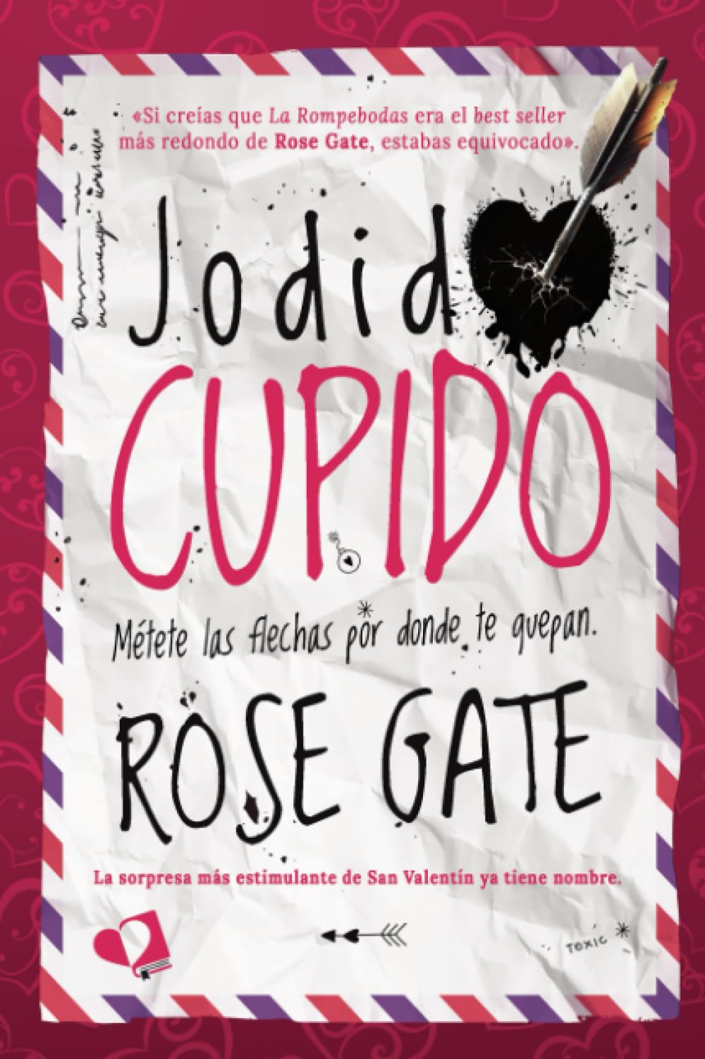Libro: Jodido Cupido: Métete las flechas por donde te quepan (Spanish Edition)