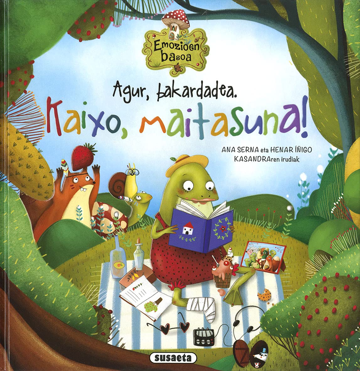 Libro: Agur, bakardadea. Kaixo, maitasuna! (Emozioen basoa)