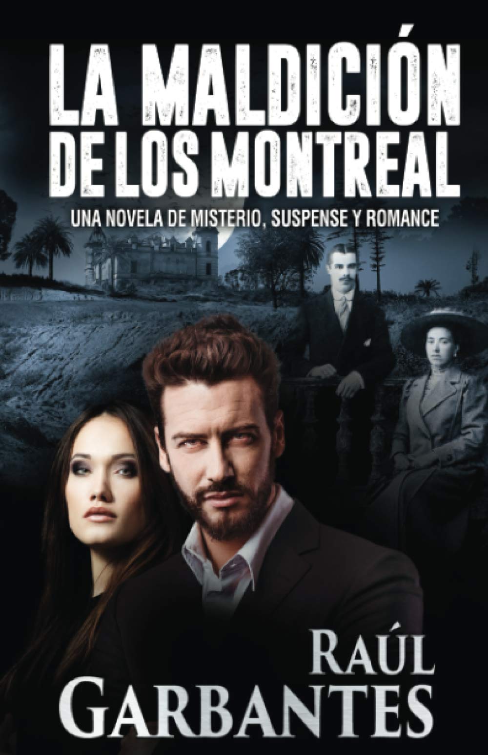 Libro: La Maldición de los Montreal