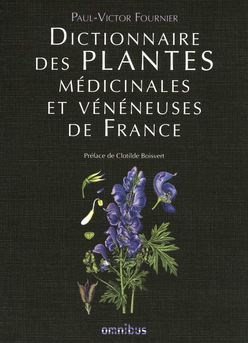 Libro: Dictionnaire des plantes médicinales et vénéneuses de France