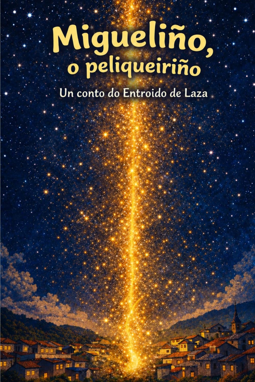 Libro: Migueliño, O peliqueiriño: Un conto do Entroido de Laza