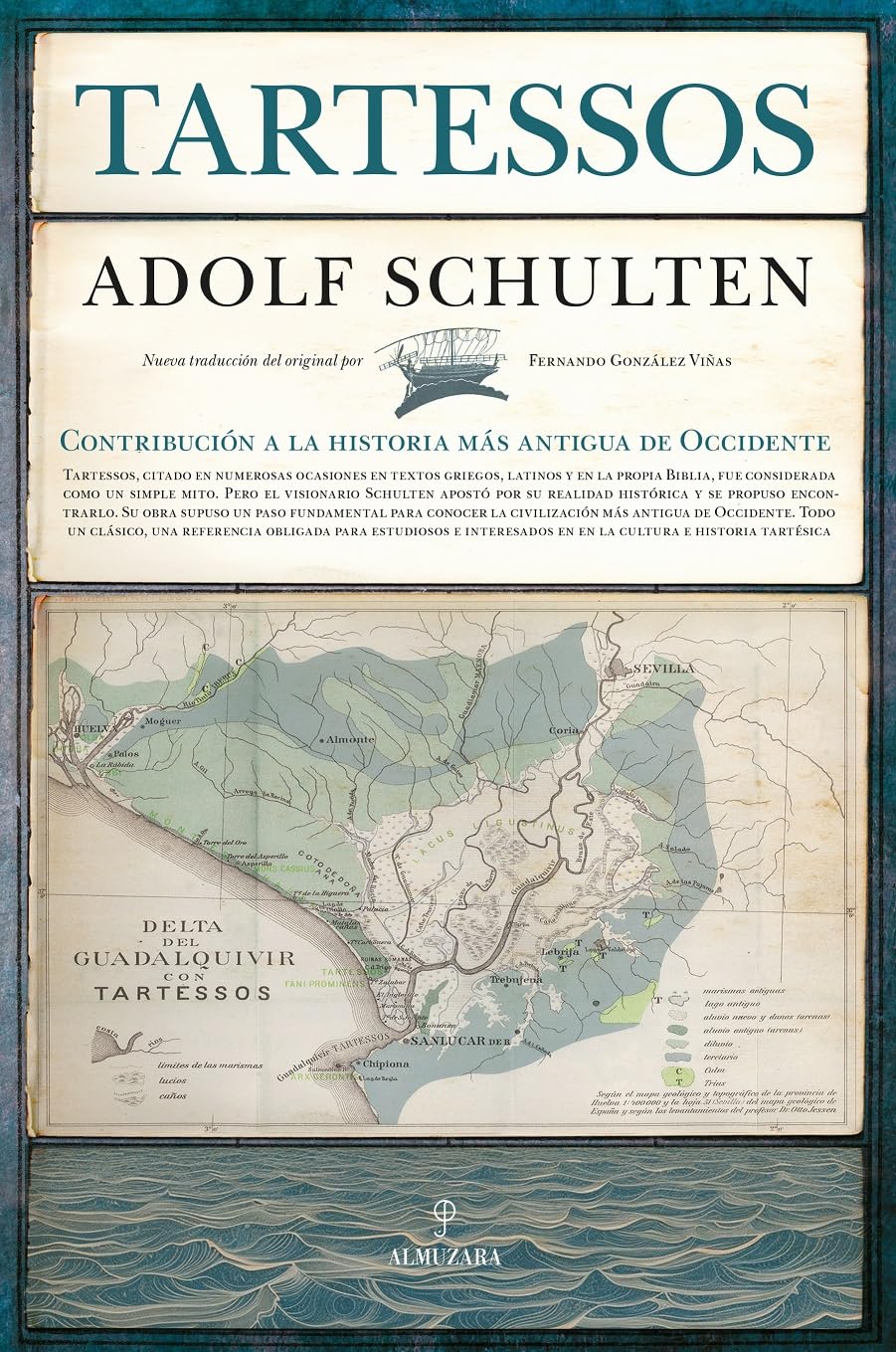 Libro: TARTESSOS. CONTRIBUCIÓN A LA HISTORIA MÁS ANTIGUA DE OCCIDENTE (Arqueología)