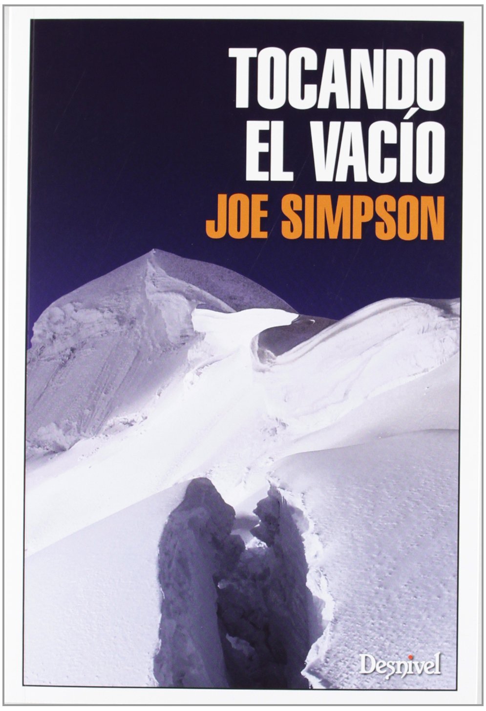 Tocando el vacío (SIN COLECCION)