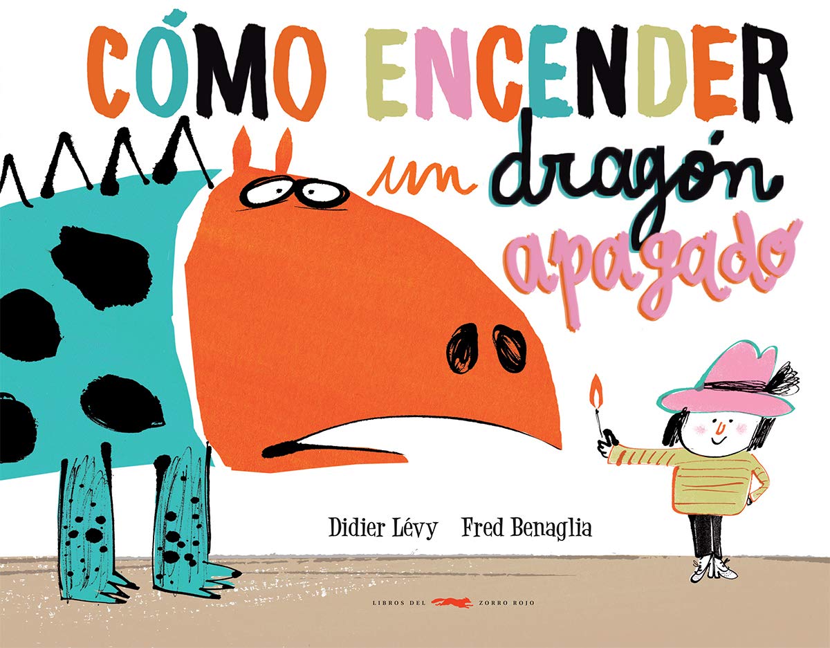 Libro: Cómo encender un dragón apagado (SIN COLECCION)