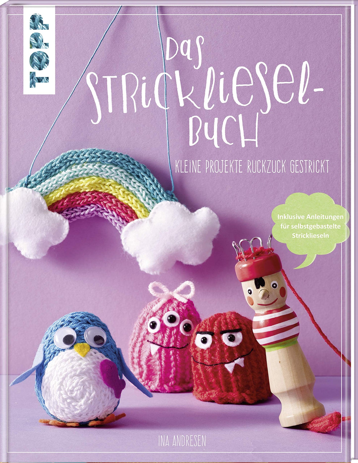 Libro: Das Strickliesel-Buch: Kleine Projekte ruckzuck gestrickt