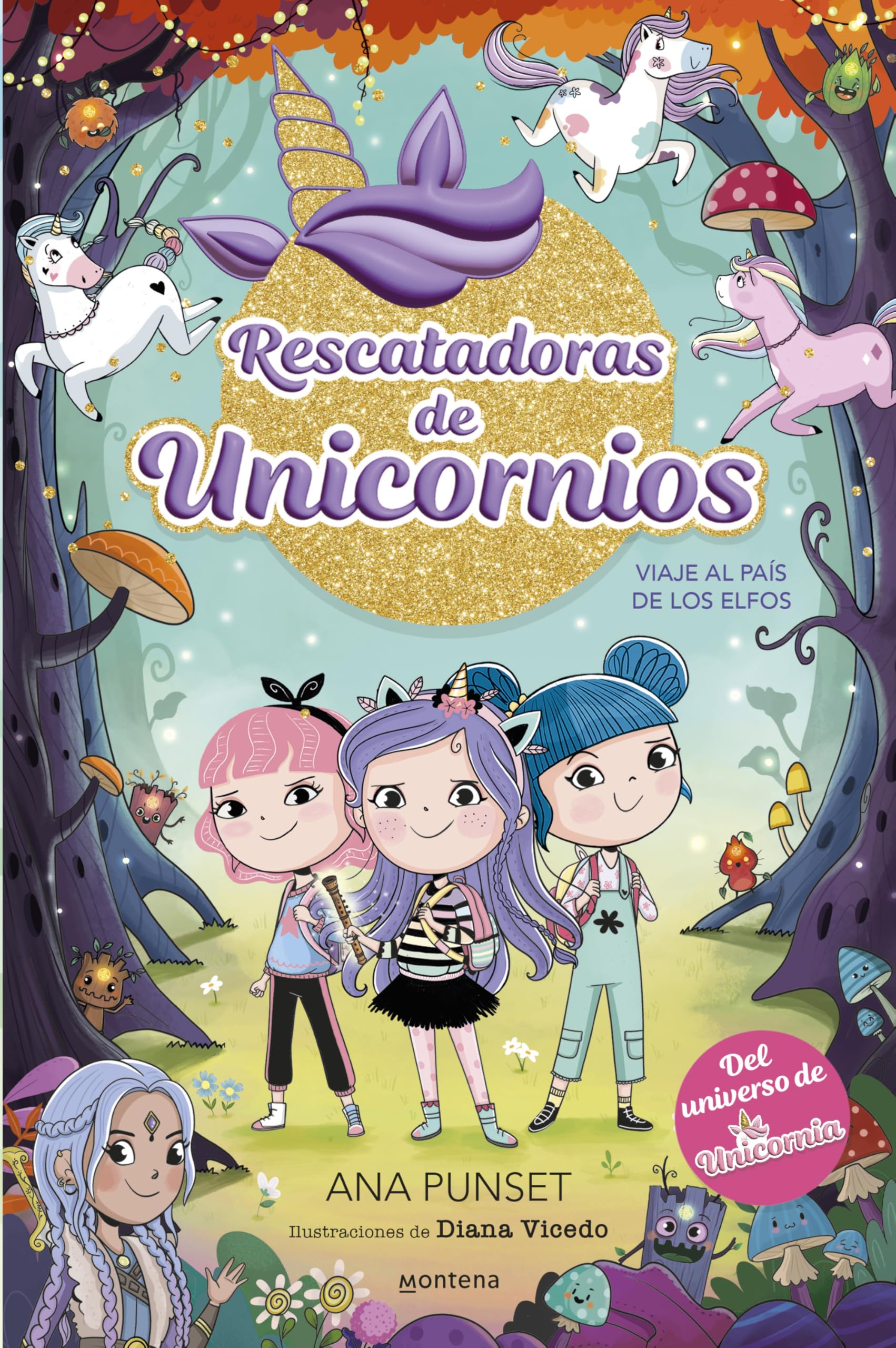 Rescatadoras de Unicornios 8 - Viaje al País de los Elfos: Del universo de Unicornia (Montena)