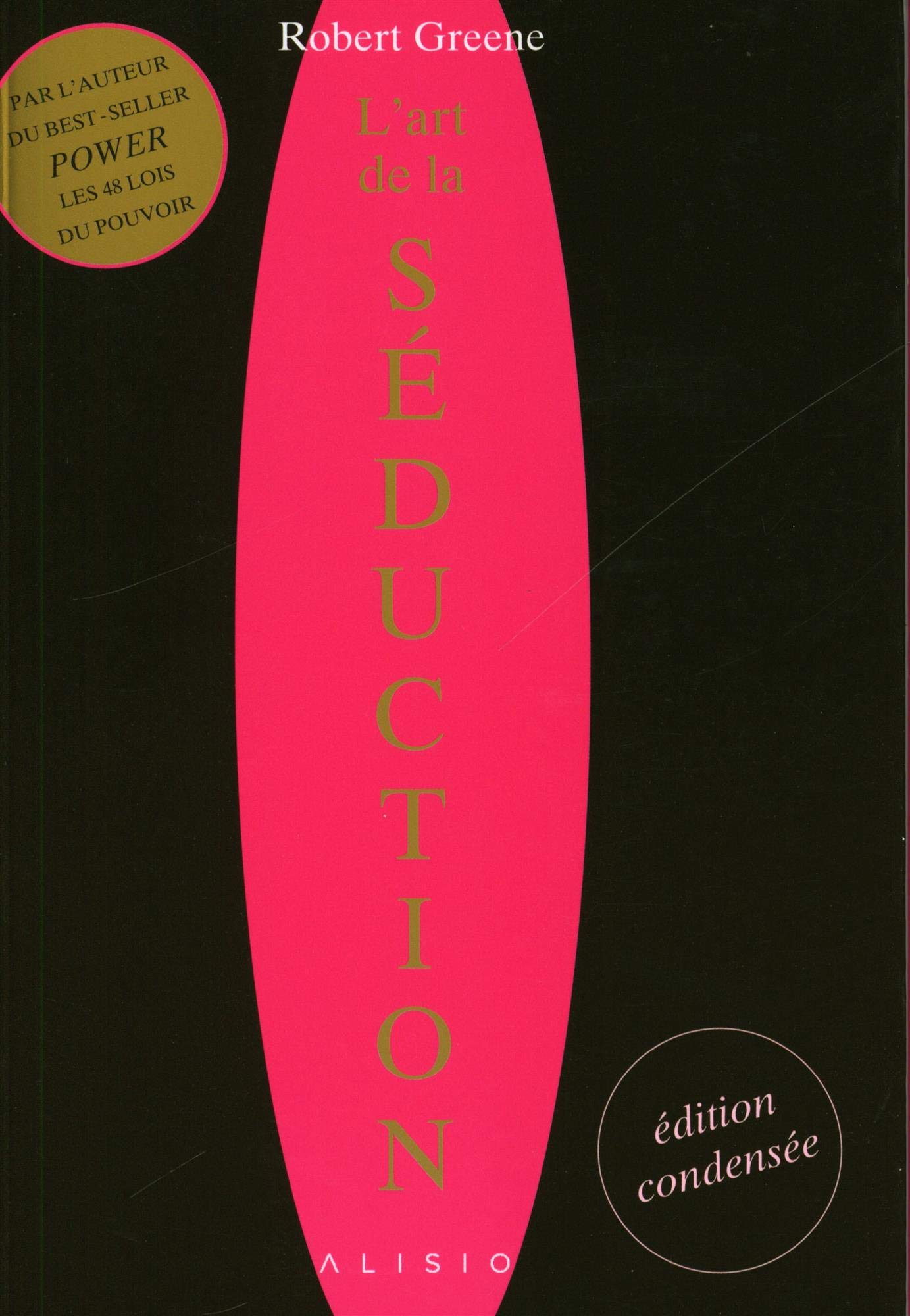Libro: L'art de la séduction (édition condensée)