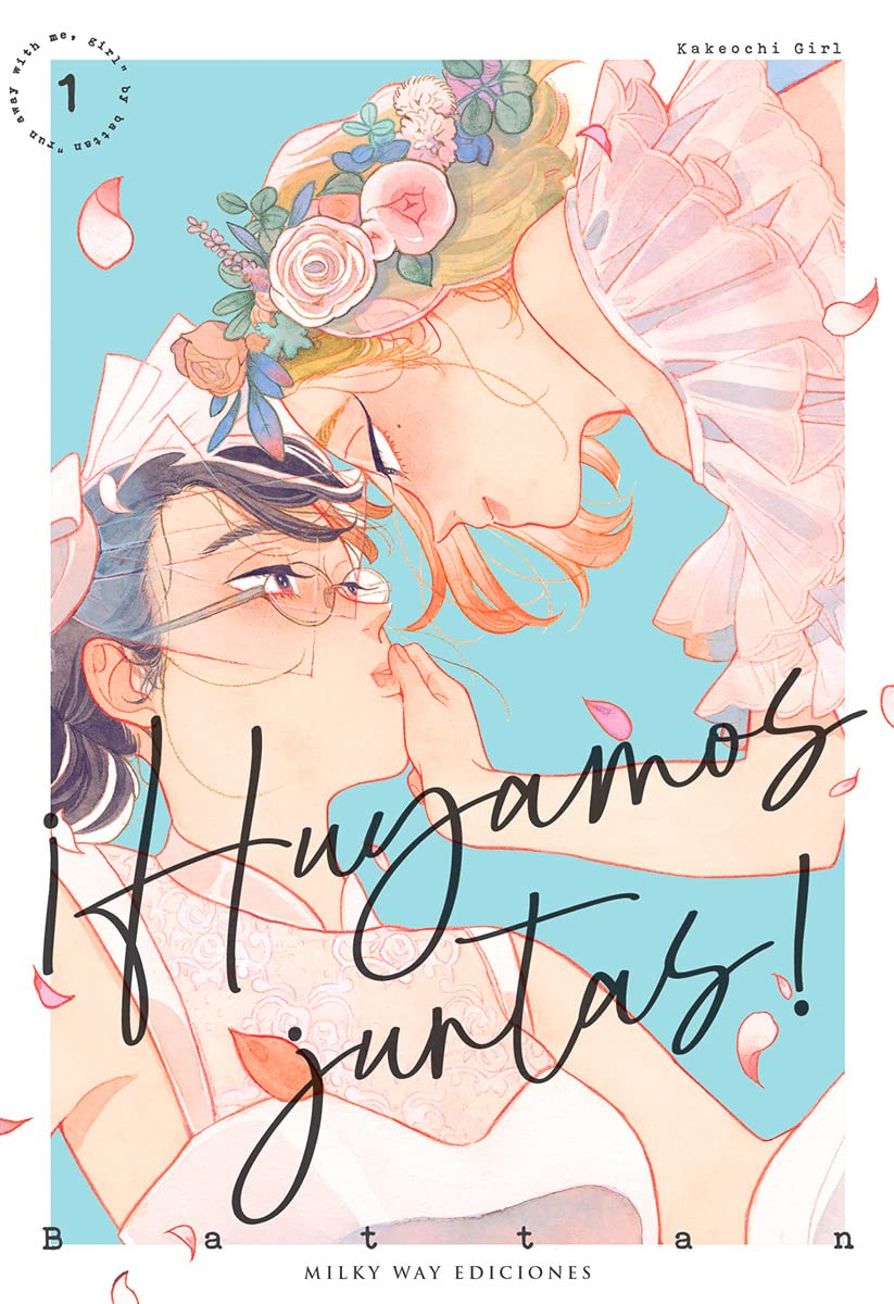 Libro: ¡Huyamos juntas! 1