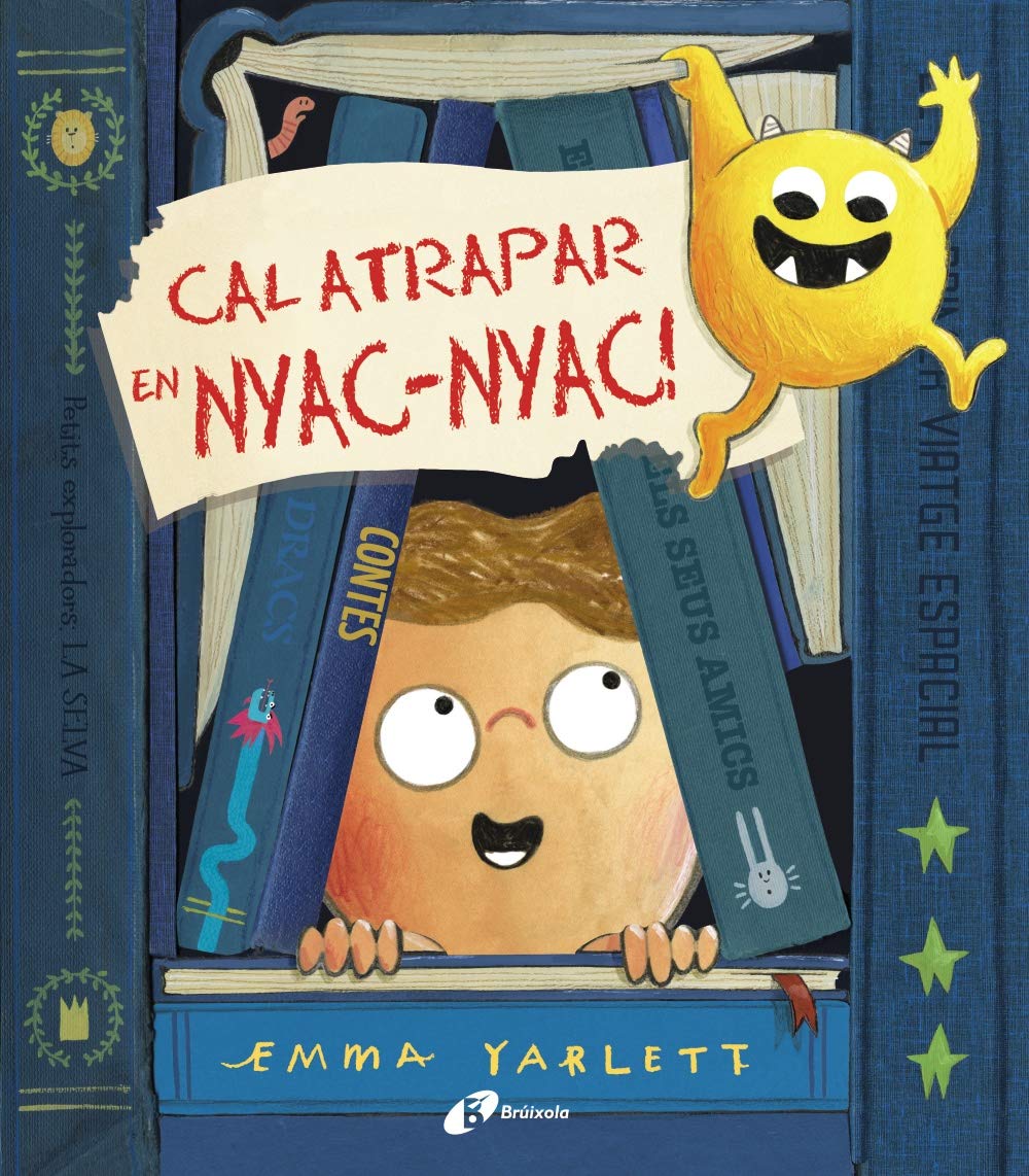 Libro: Cal atrapar en Nyac-nyac! (Catalá - A PARTIR DE 3 ANYS - ÀLBUMS - Altres àlbums)