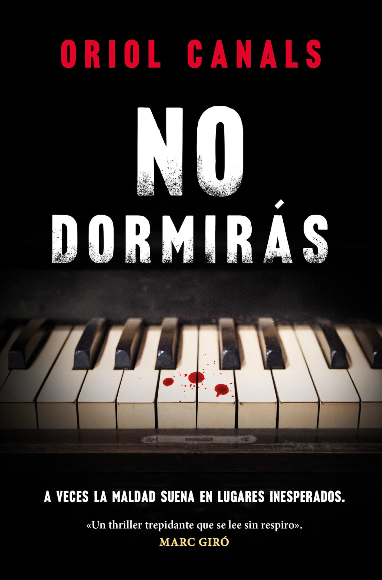 Libro: No dormirás / You Will Not Sleep (Spanish Edition)