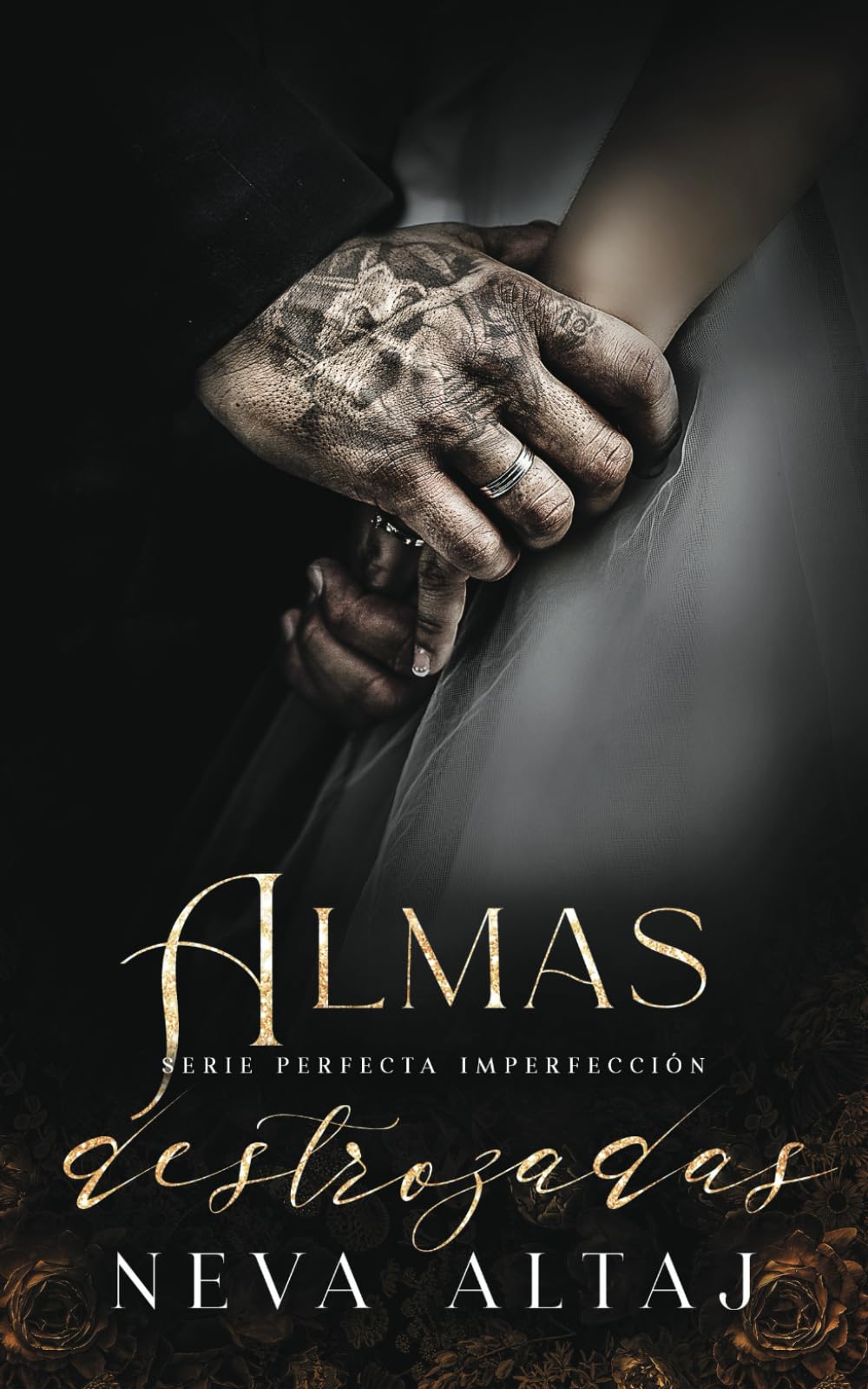 Almas Destrozadas: Mafia Romance: 6 (Perfectly Imperfect Mafia - En Español)