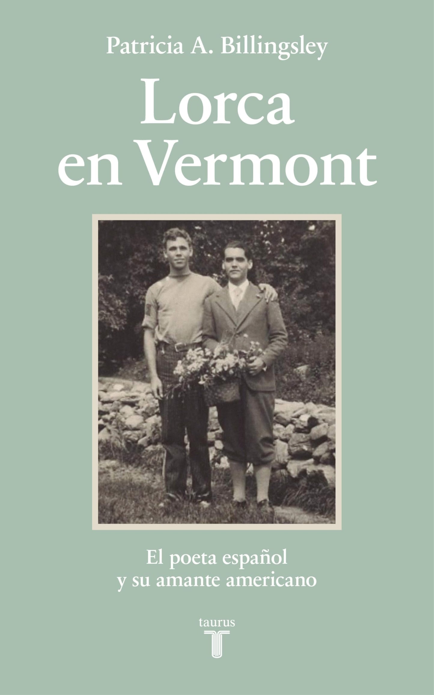 Libro: Lorca en Vermont: El poeta español y su amante americano (Biografías)