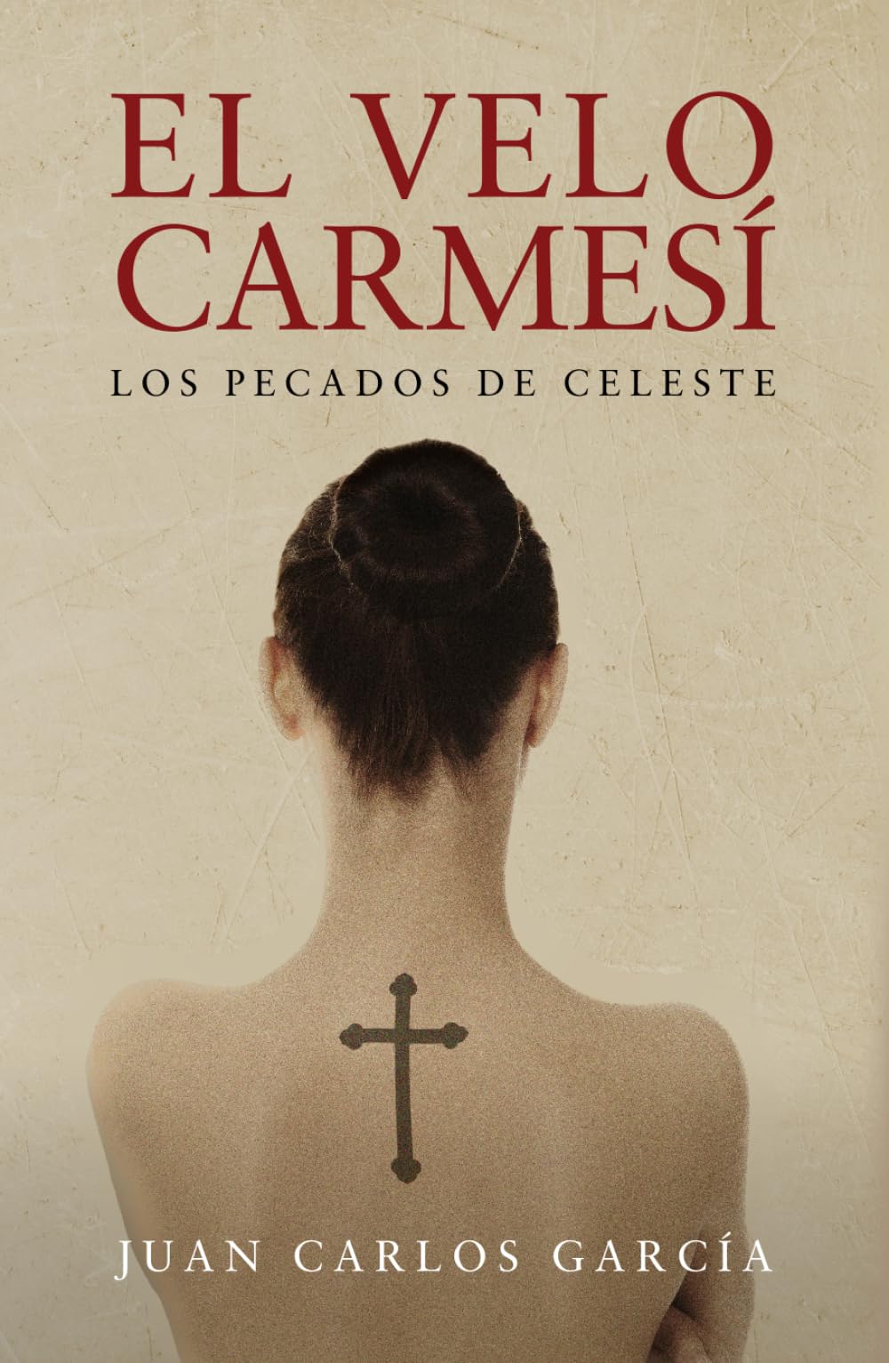 Libro: El velo carmesí: Los pecados de Celeste (Spanish Edition)