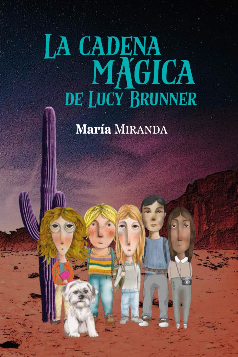 Libro: La cadena mágica de Lucy Brunner (Spanish Edition)