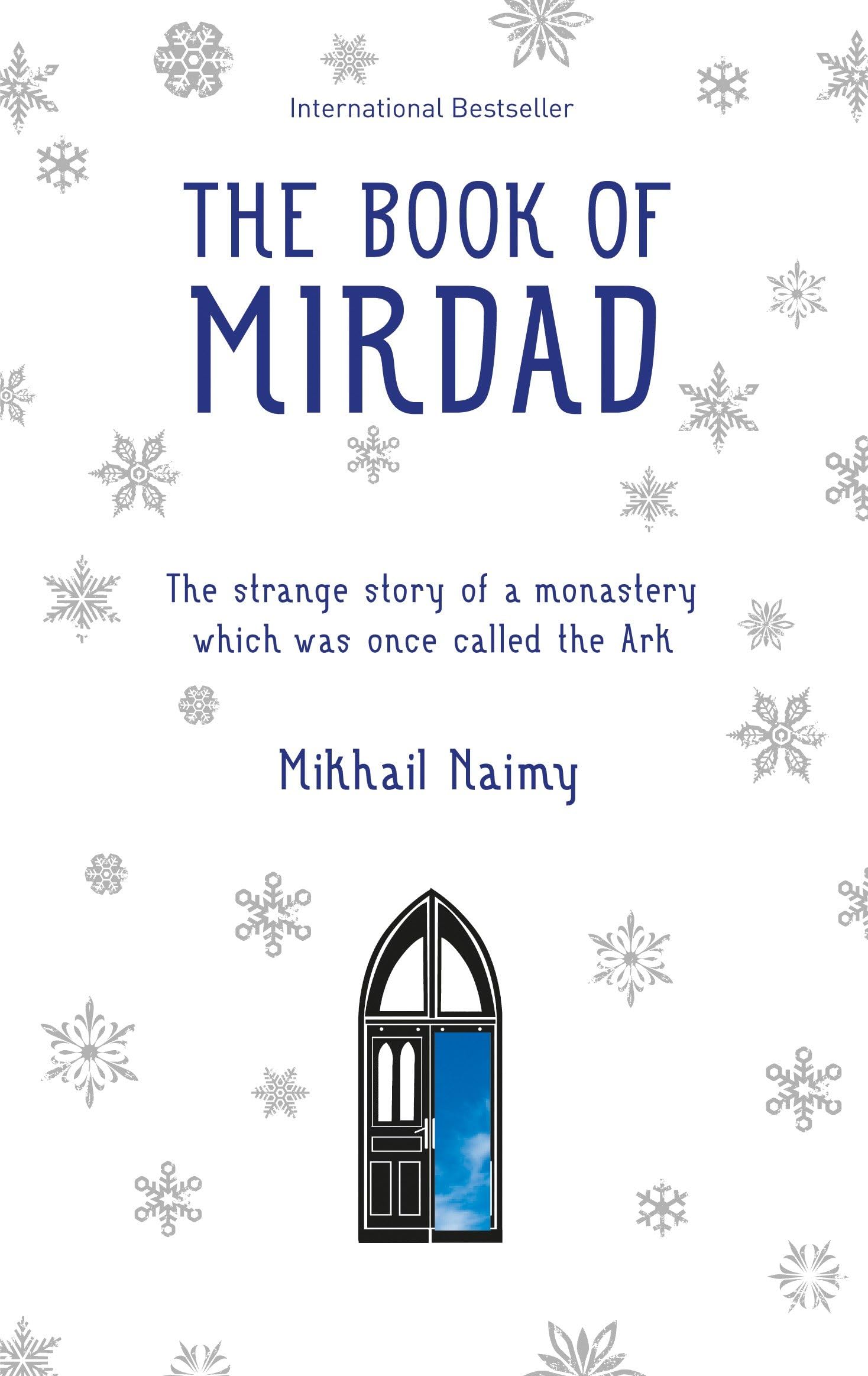 Libro: The Book of Mirdad: The strange story of a monastery which was once called The Ark