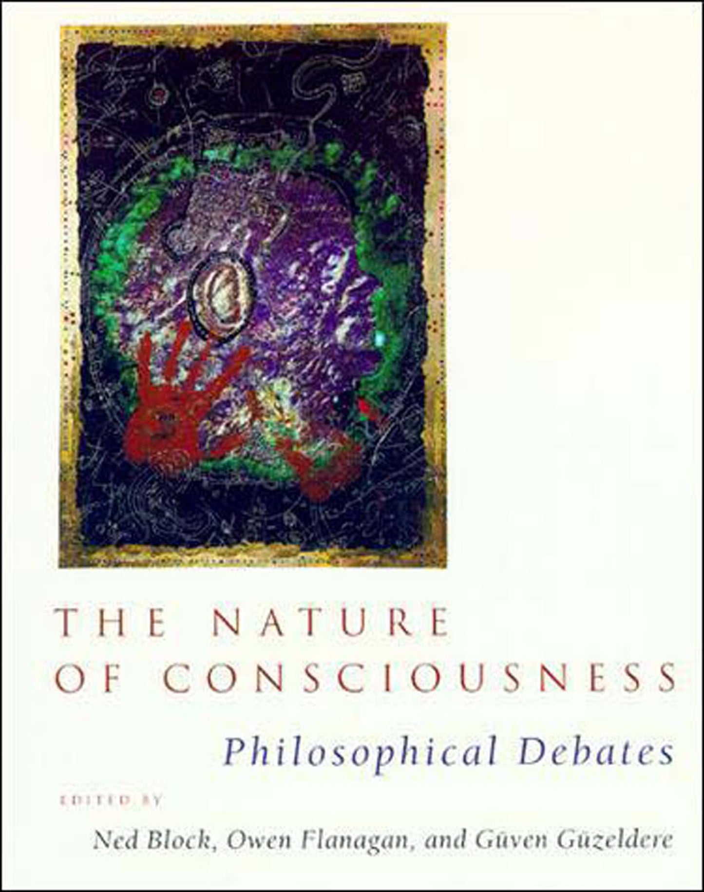Libro: The Nature of Consciousness: Philosophical Debates