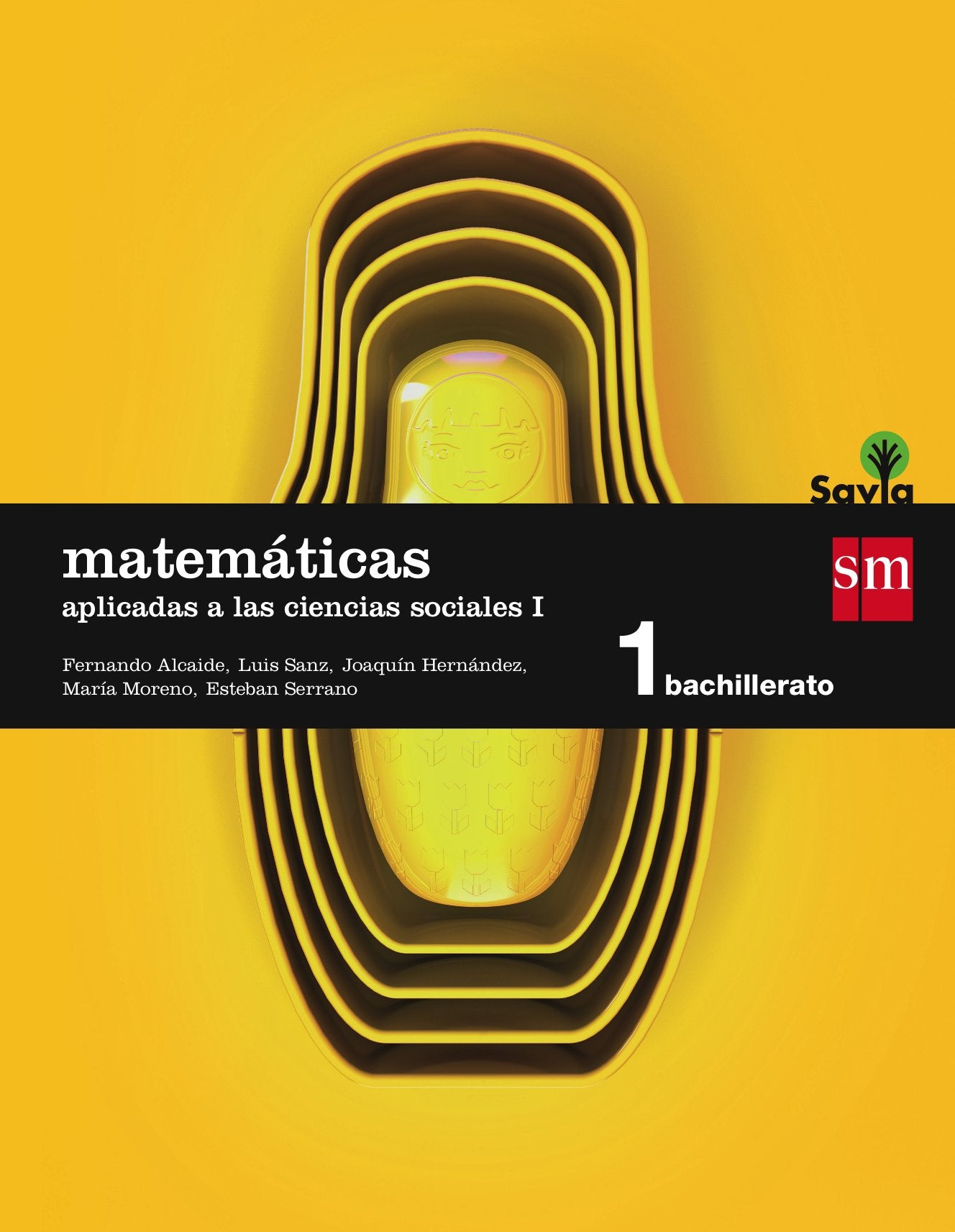 Libro: Matemáticas aplicadas a las ciencias sociales I. 1 Bachillerato. Savia
