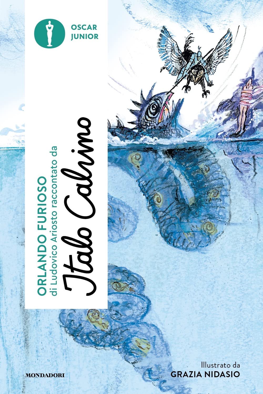 Libro: «Orlando furioso» di Ludovico Ariosto raccontato da Italo Calvino (Oscar junior)