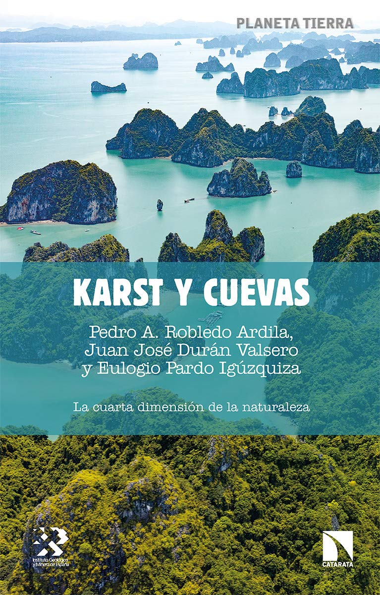 Libro: Karst y cuevas: La cuarta dimensión de la naturaleza