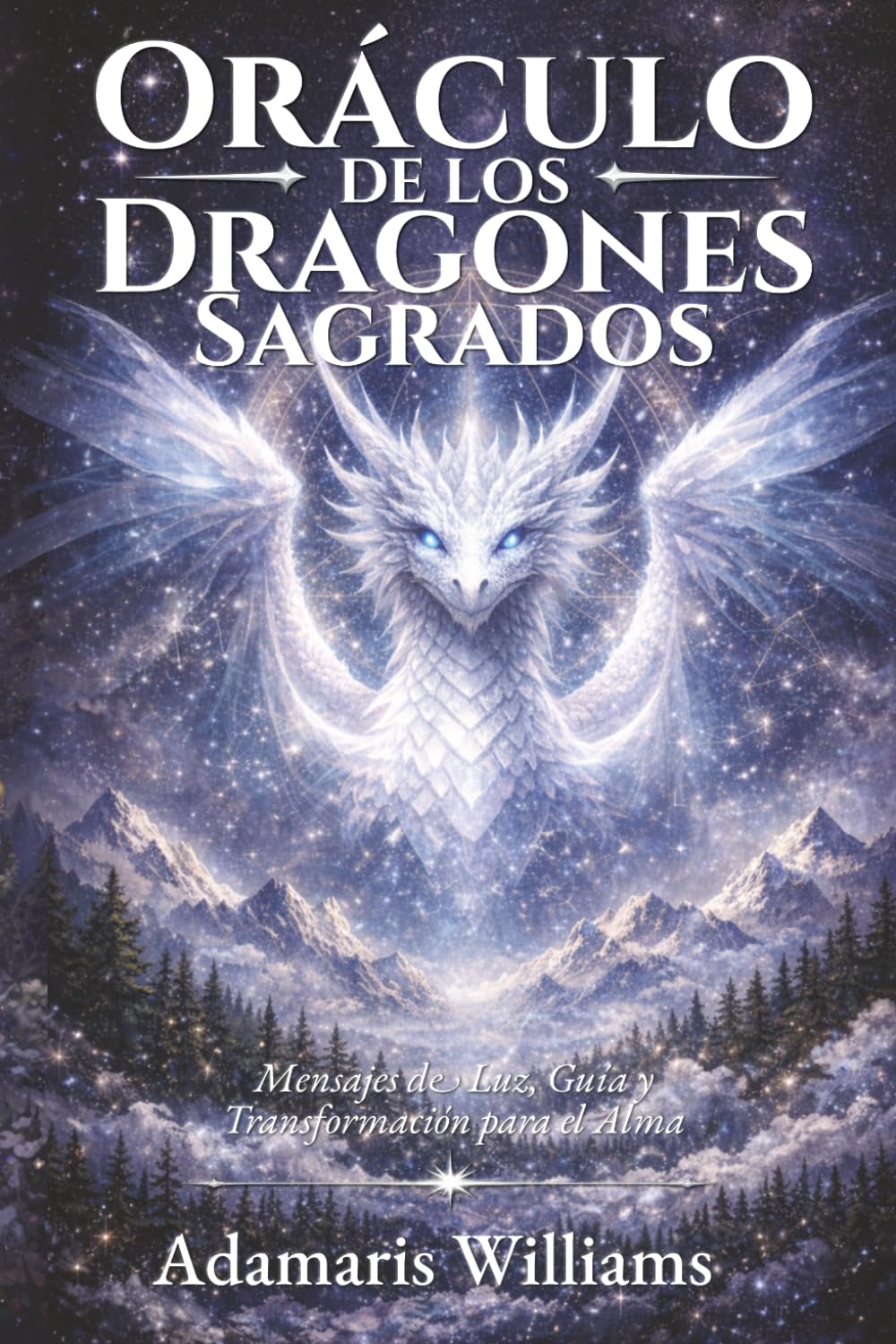 Libro: Oráculo de los Dragones Sagrados (Spanish Edition)