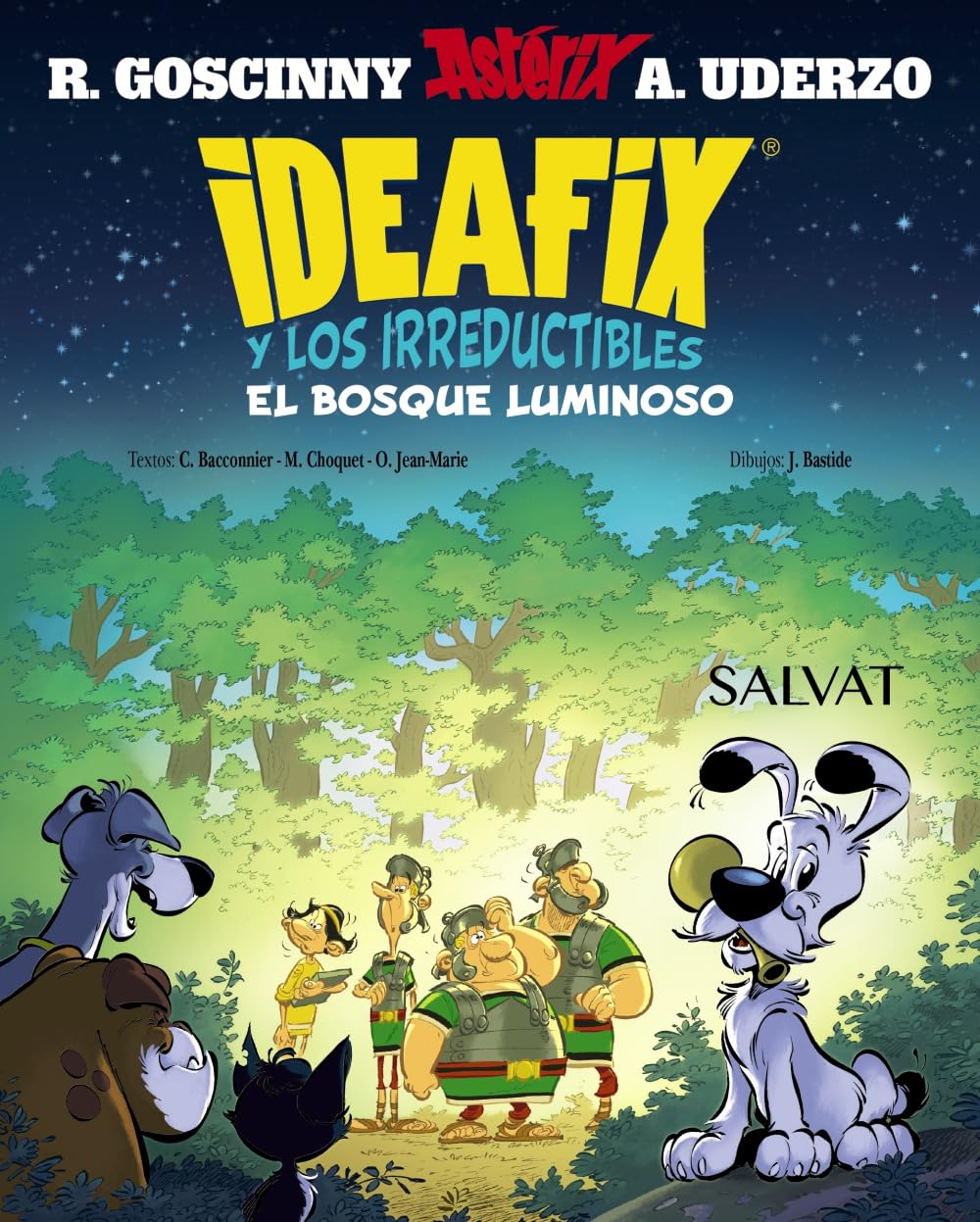 Libro: Ideafix y los irreductibles, 6. El bosque luminoso (Castellano - A PARTIR DE 8 AÑOS - ASTÉRIX - Ideafix y los irreductibles)