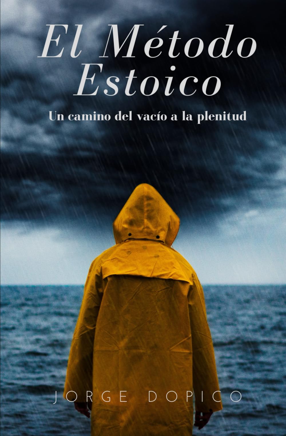 Libro: El método estoico: Un camino del vacío a la plenitud (Spanish Edition)