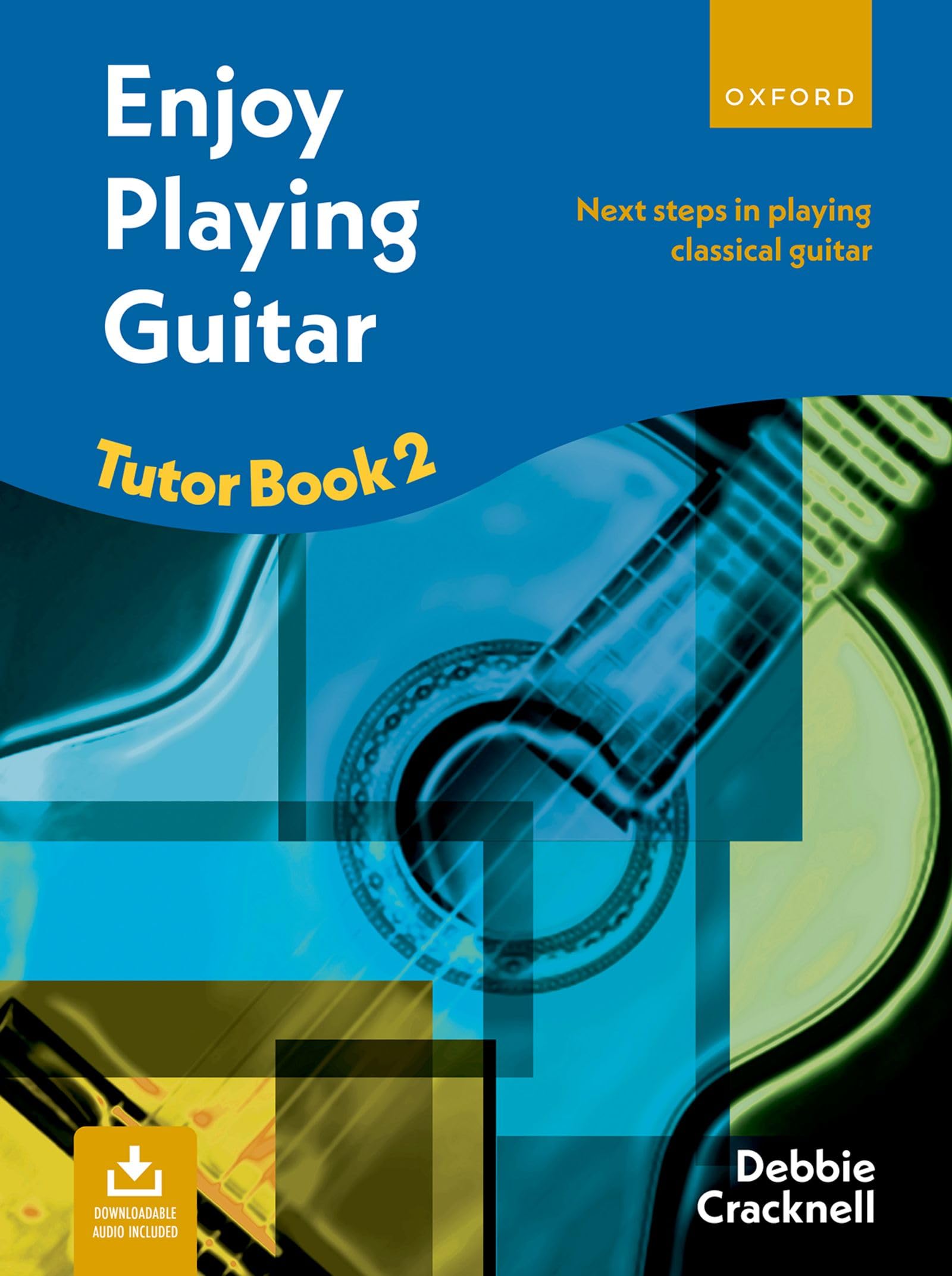 Libro: Enjoy Playing Guitar Tutor Book 2 + CD: Next steps in playing classical guitar
