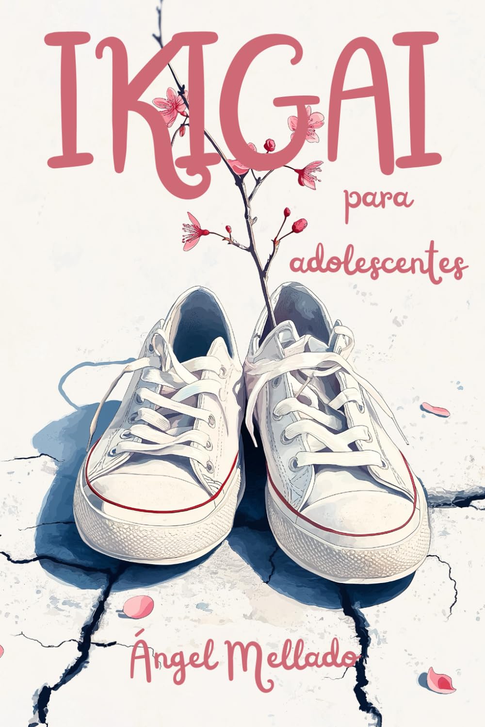 Ikigai para adolescentes: Una guía práctica para saber qué hacer con tu vida (aunque no tengas ni idea)