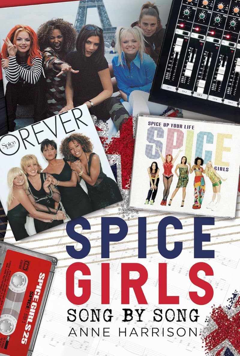 Libro: Spice Girls: Song by Song