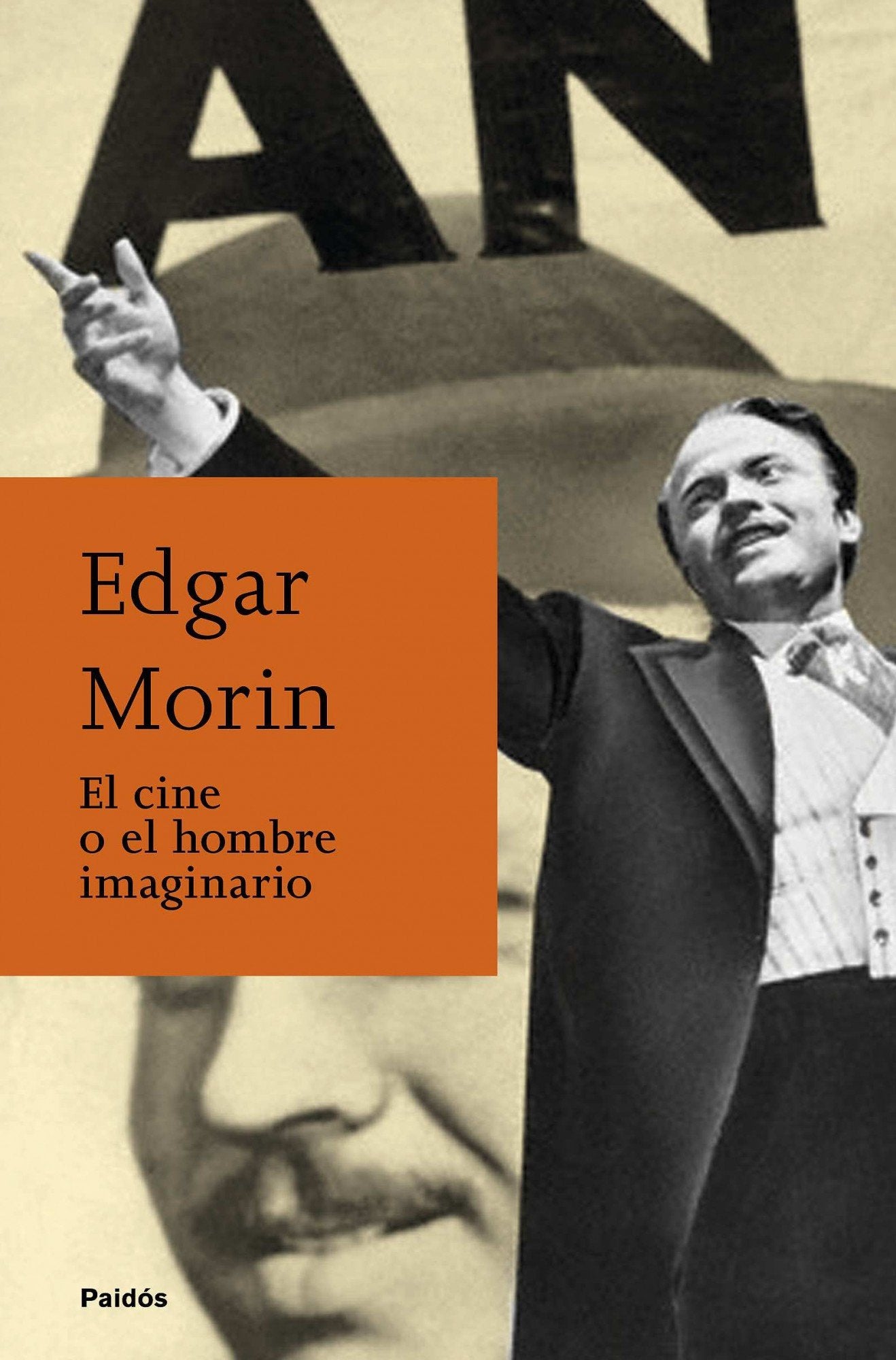 Libro: El cine o el hombre imaginario (Biblioteca Edgar Morin)