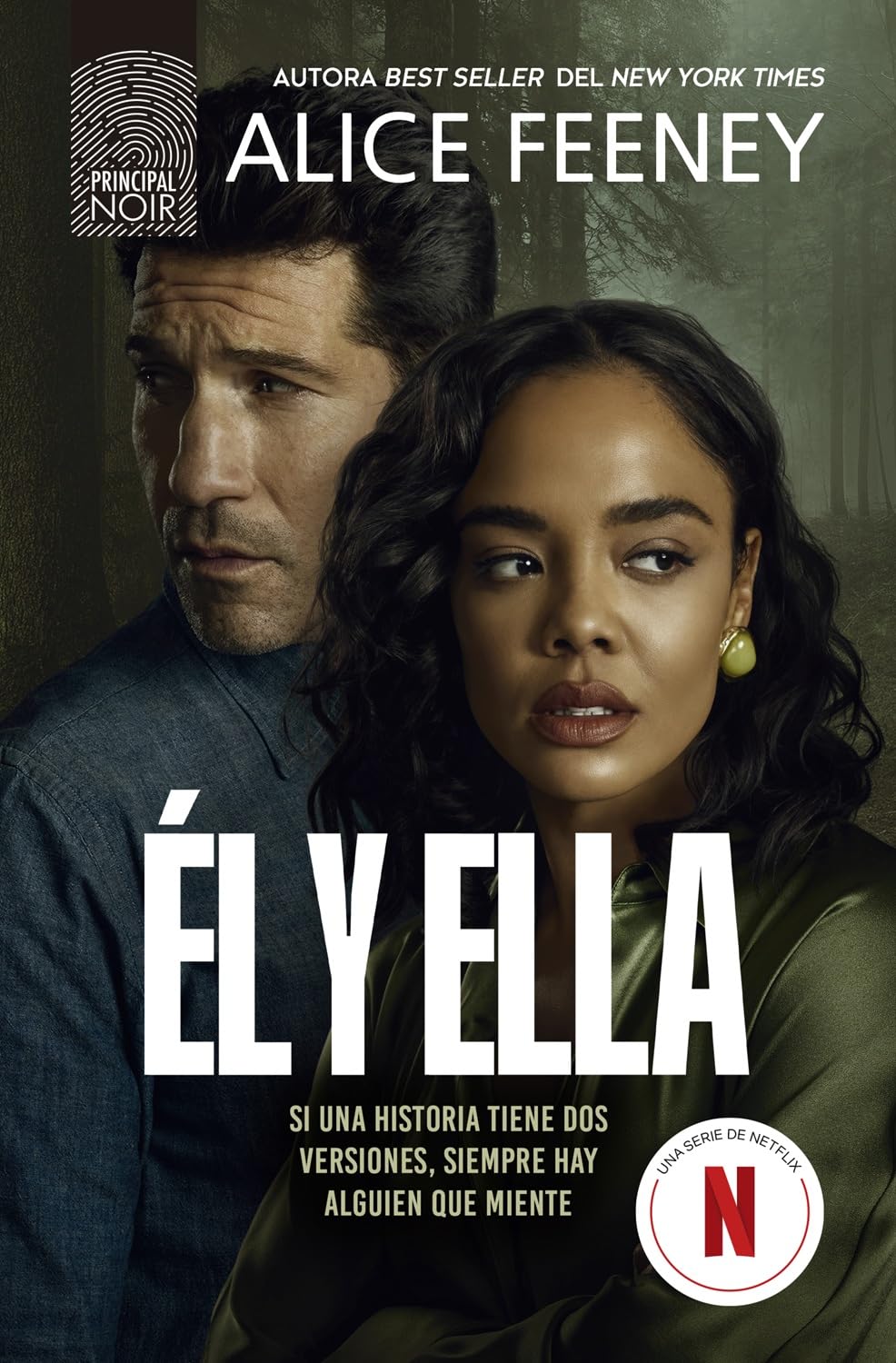 Libro: Él y ella: La novela en la que se basa la serie estrella de Netflix, protagonizada por Tessa Thompson y Jon Bernthal y producida por Jessica Chastain (Spanish Edition)