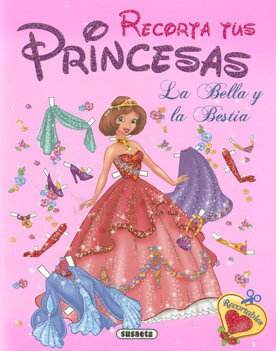 Libro: La Bella y la Bestia (Recorta tus princesas)