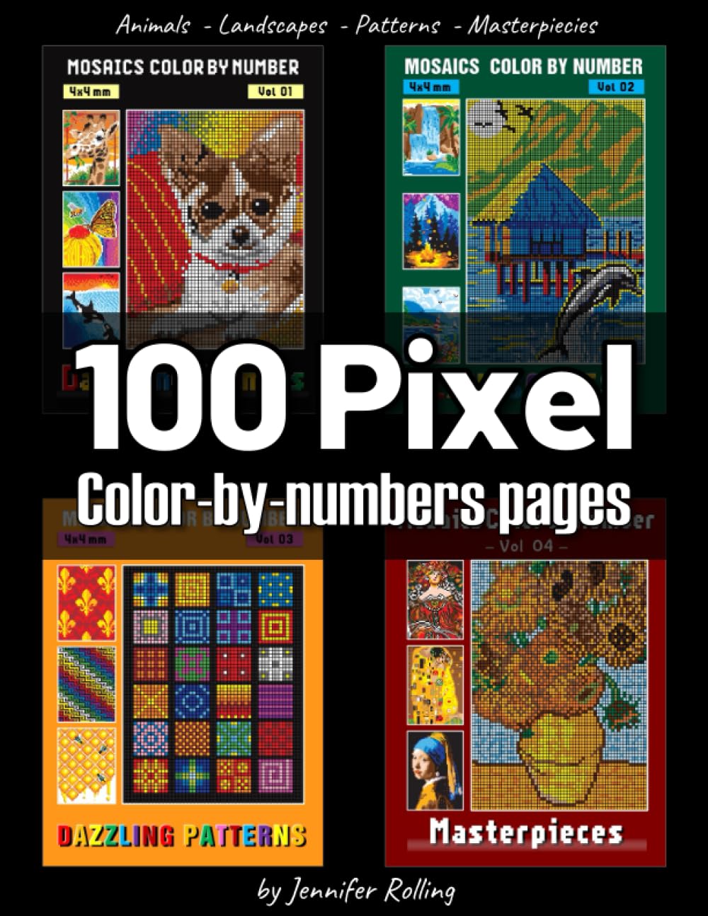 Libro: 100 PIXEL Color By Numbers: Animals + Landscape + Pattern + Masterpiecies: Squares Coloring Book for Adults Relaxation and Stress Relief