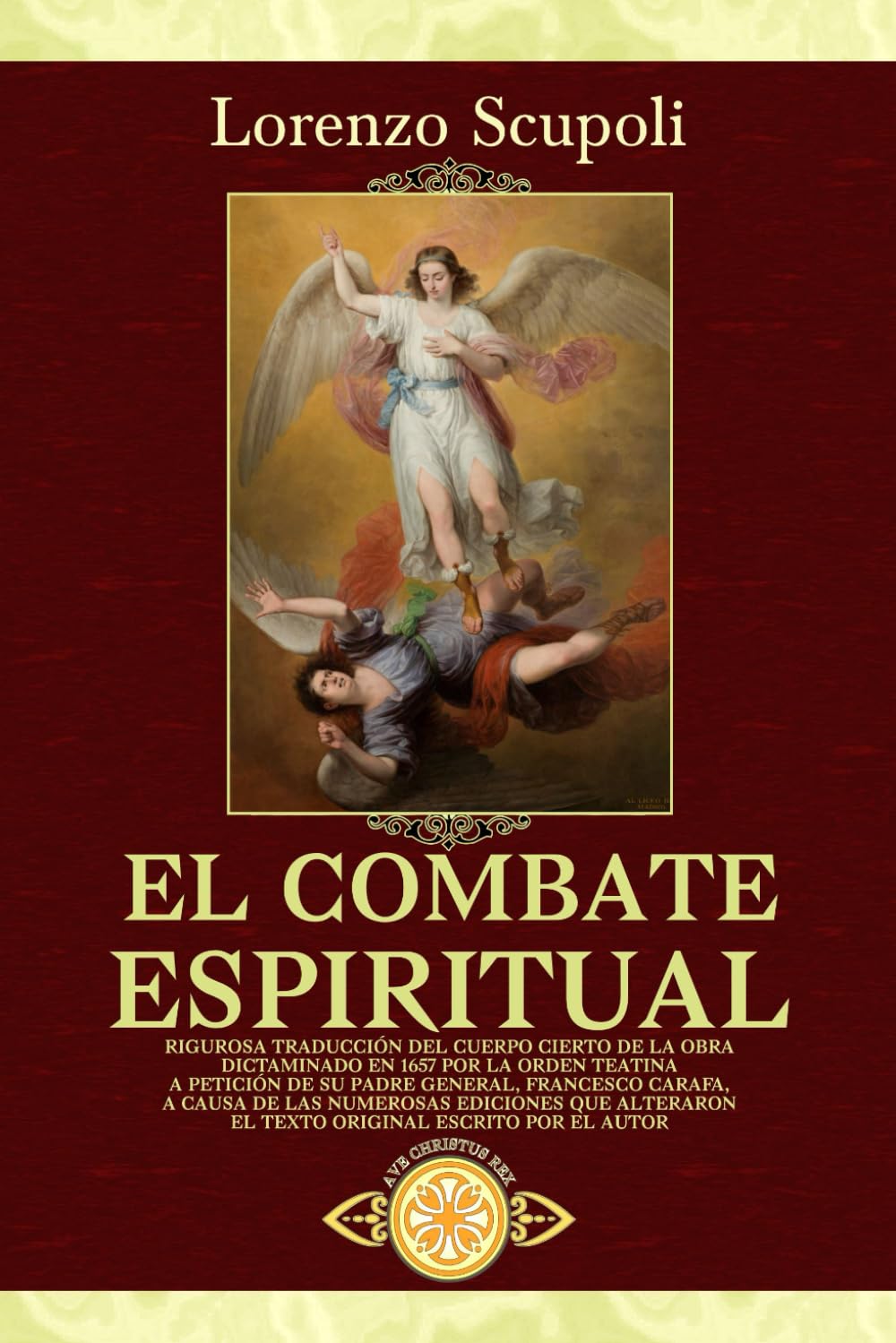 El combate espiritual (Traducido y con notas)