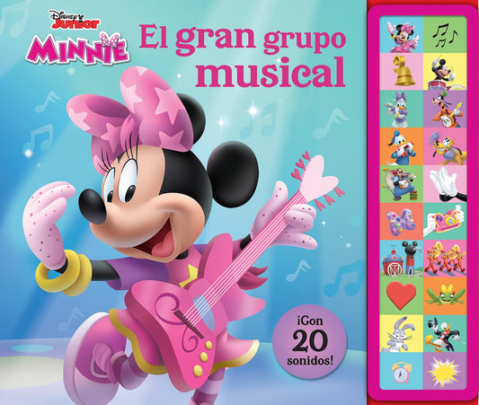 Disney Junior: Minnie Mouse - El Gran Grupo Musical - Libro con 20 sonidos! - PI Kids (20 BOTONES CON SONIDO)