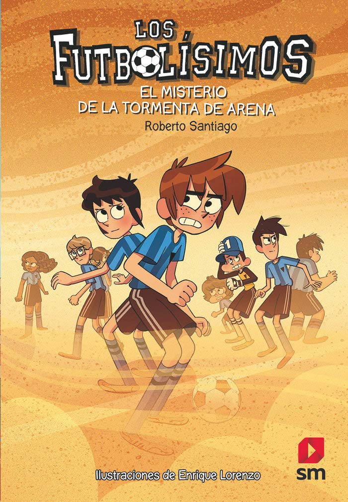 Libro: Los Futbolísimos 14: El misterio de la tormenta de arena