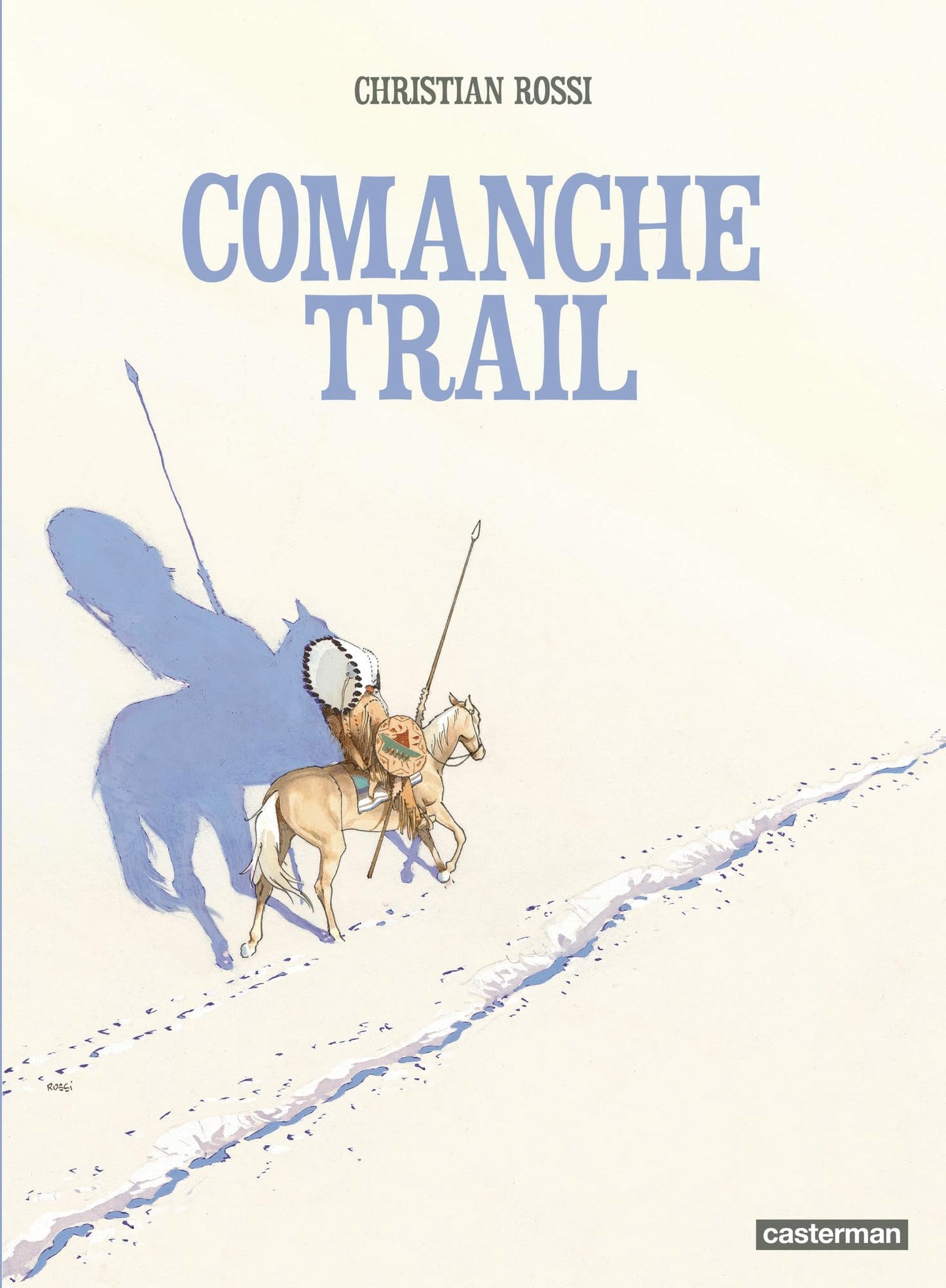 Libro: Comanche Trail