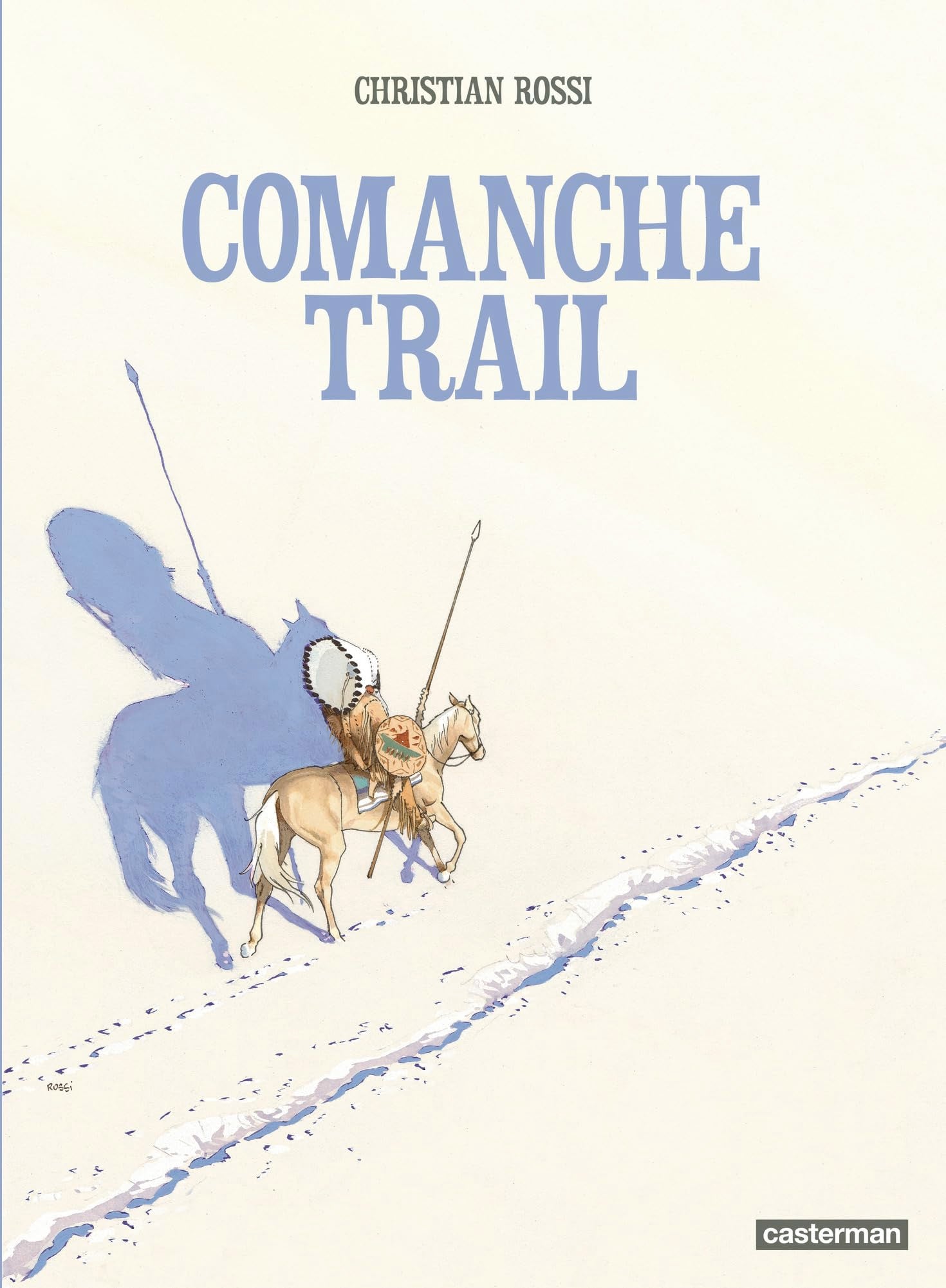Libro: Comanche Trail