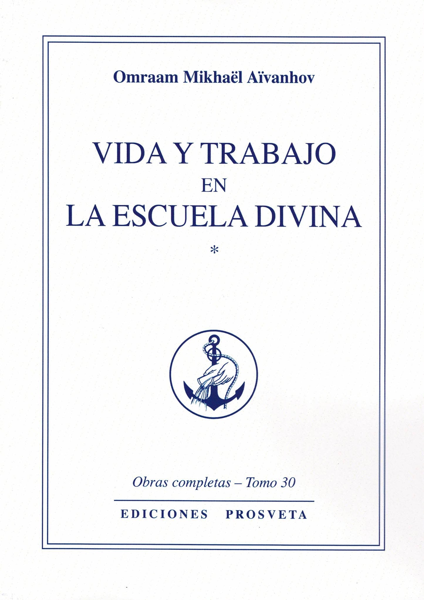 Libro: Vida y trabajo en la escuela divina