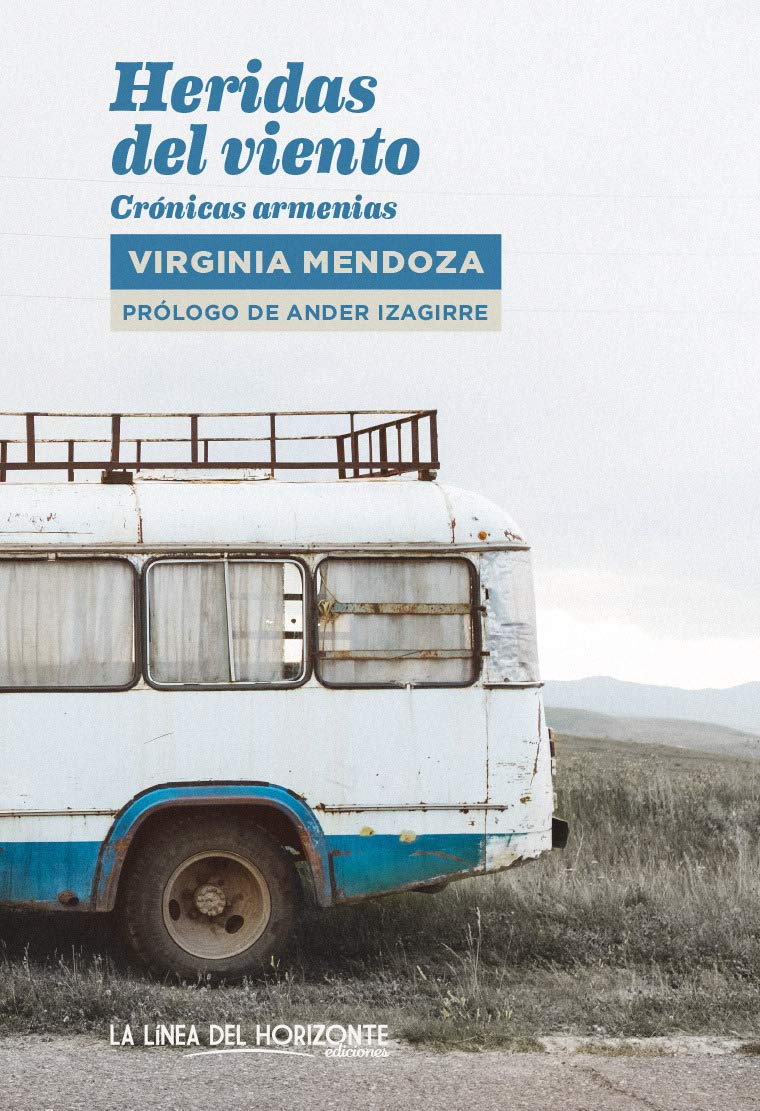 Libro: Heridas del viento: Crónicas armenias
