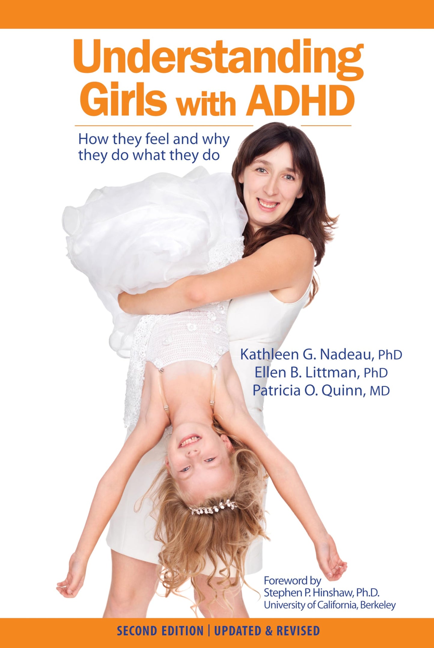 Libro: Understanding Girls with ADHD: How they feel and why they do what they do