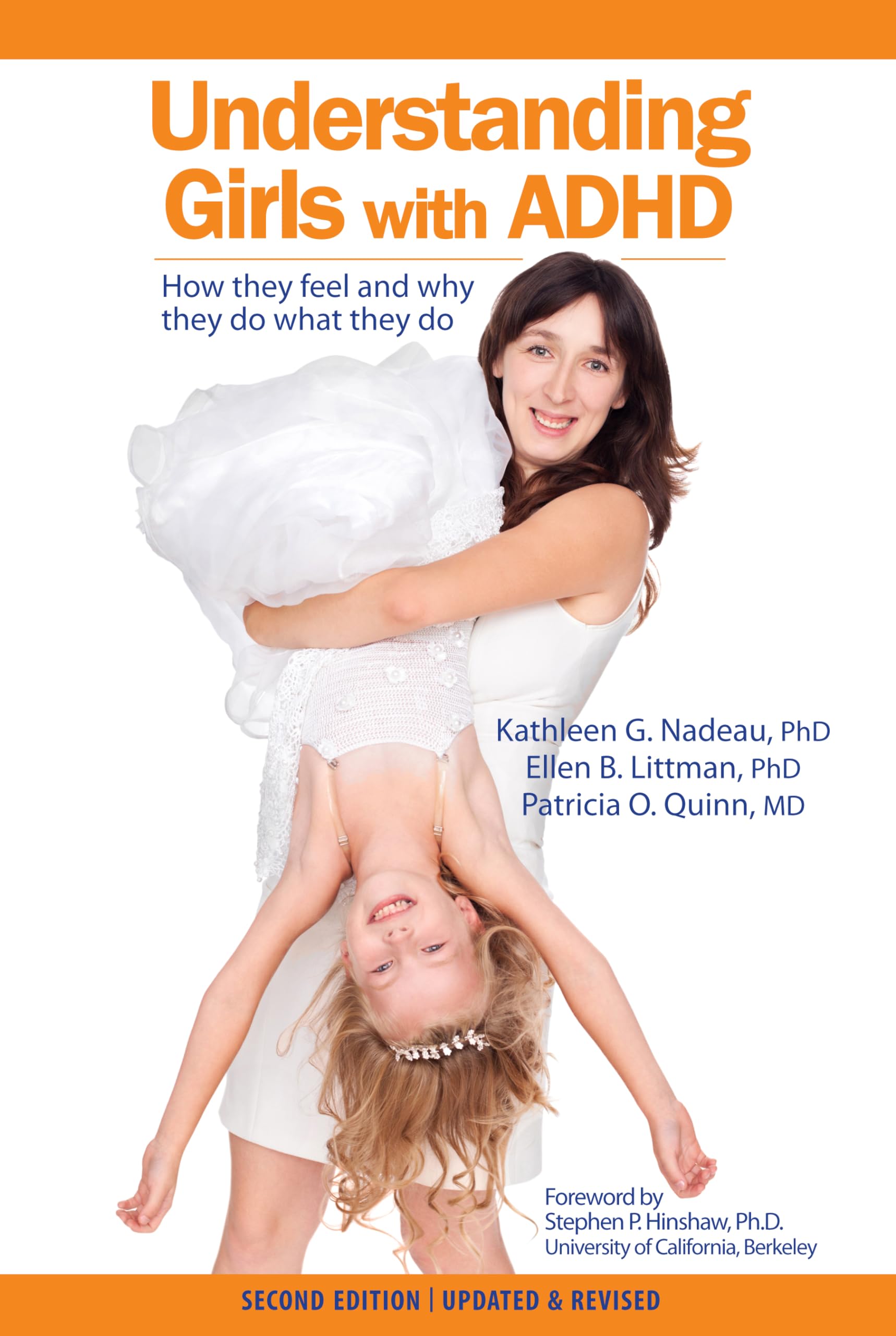 Libro: Understanding Girls with ADHD: How they feel and why they do what they do