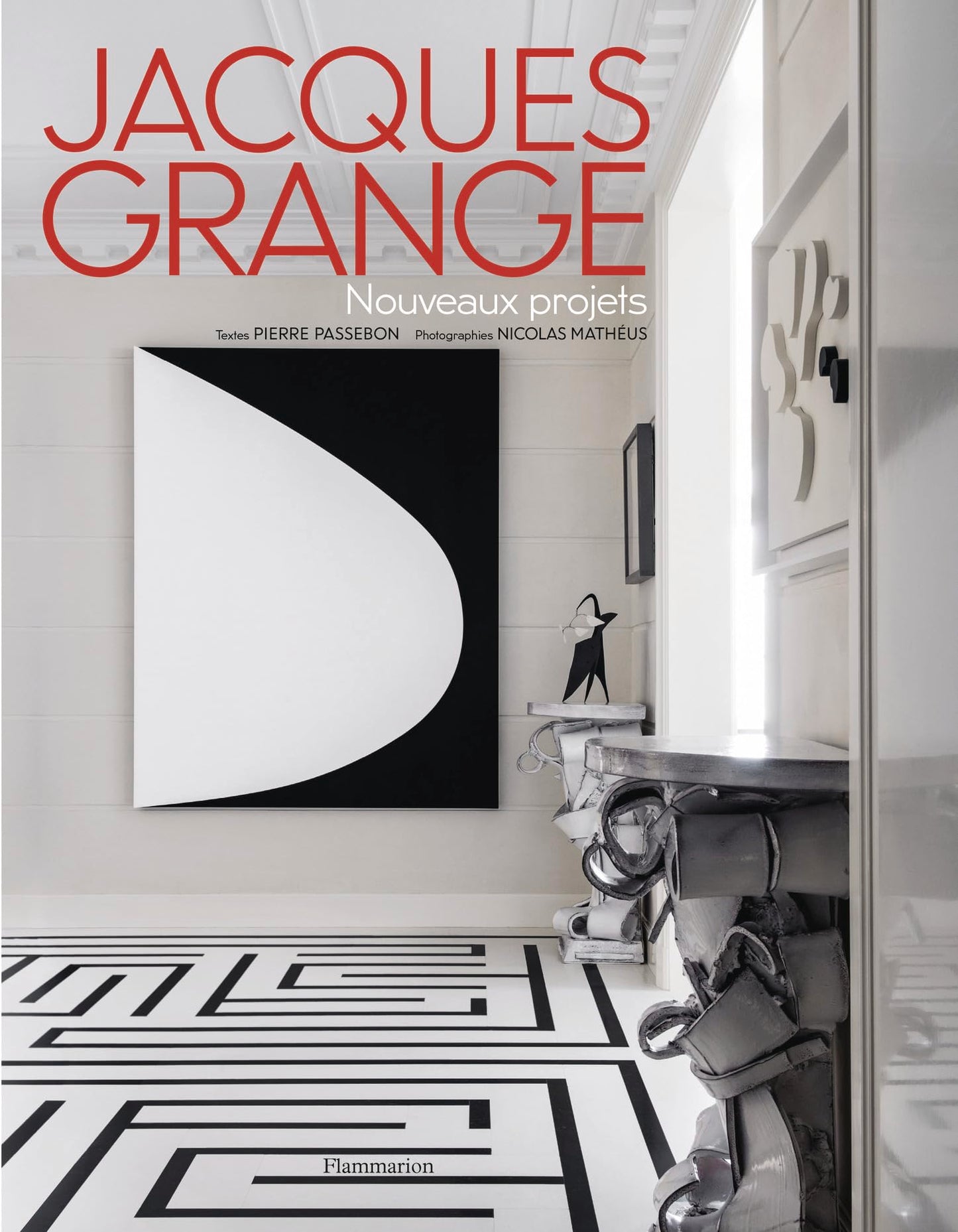 Libro: Jacques Grange: Nouveaux projets