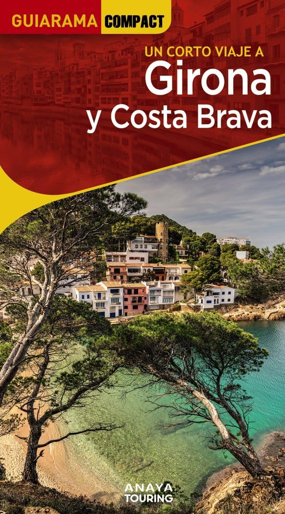 Libro: Girona y Costa Brava (GUIARAMA COMPACT - España)