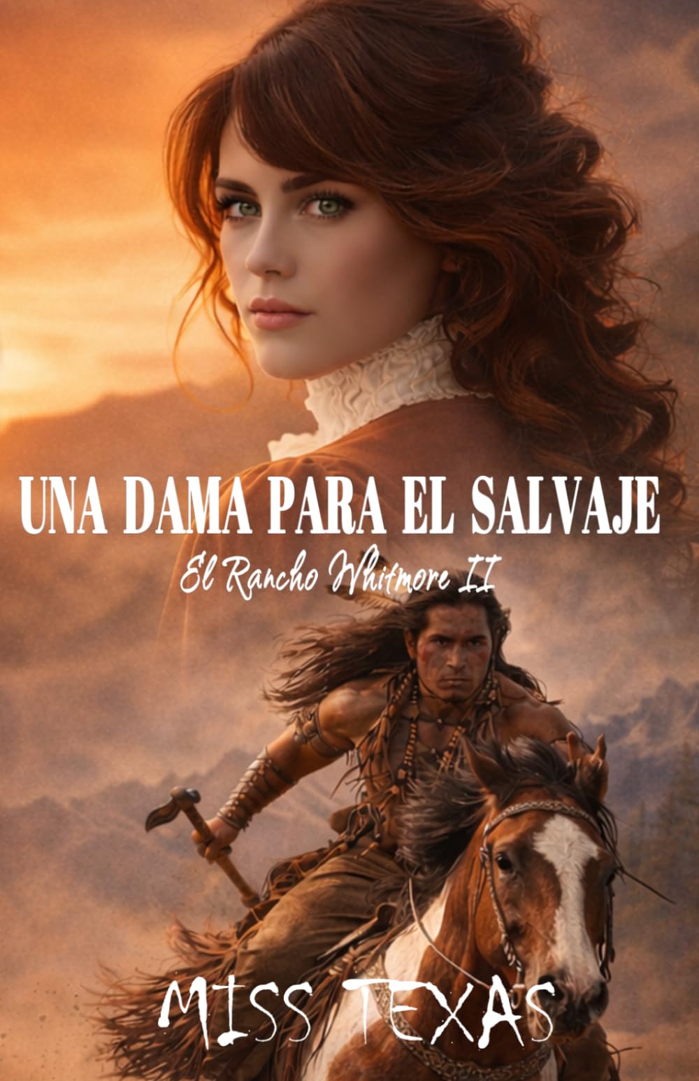 Libro: UNA DAMA PARA EL SALVAJE (El Rancho Whitmore)
